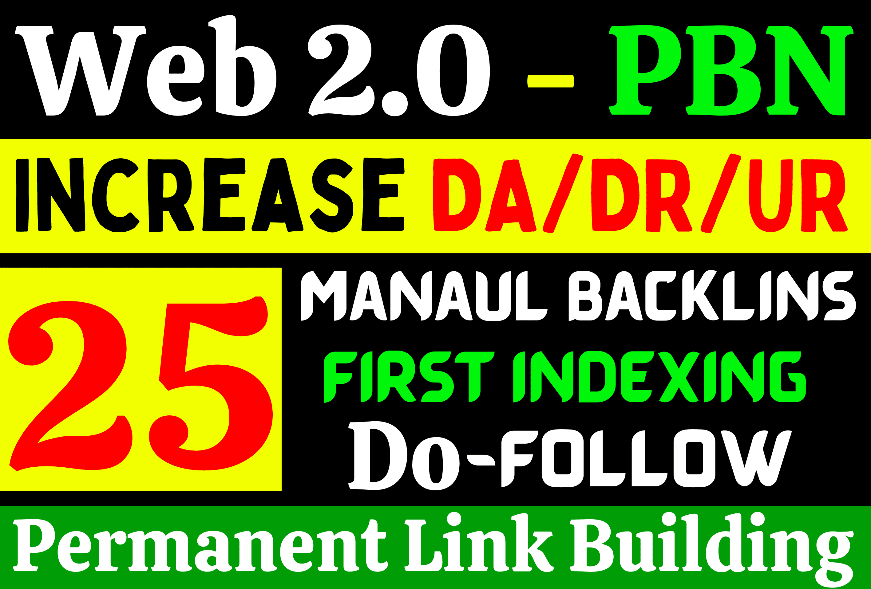Get Manual 25+ Best High DA80-100 Do Follow Web2.0-PBN Backlinks For Google First Page Landing 