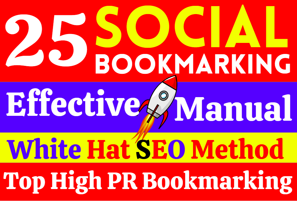 Create 25 High Quality Socal Bookmarking Do Follow SEO Live Backlinks for Google Ranking permantly 