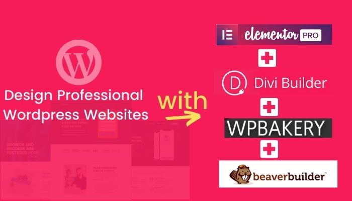 I will design professional wordpress websites using elementor pro, divi, wpbakery