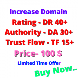 we will increase Domain Rating and Domain Authority DR/DA 0 To 40+ quick in only 5 days