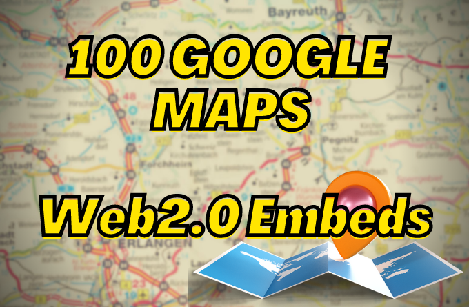 I will Embed your Google Map in 100 Web2 High DA Blogs Sites