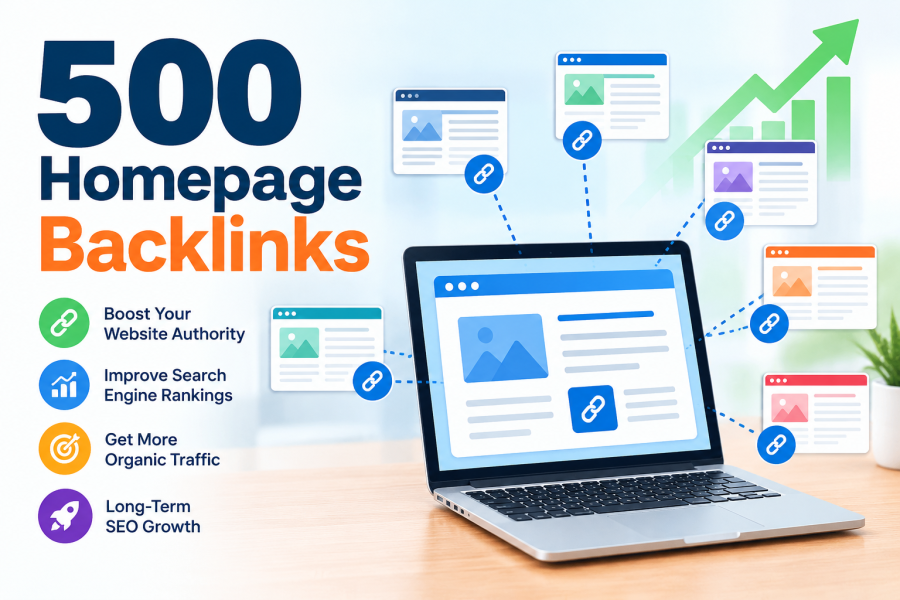 500 Homepage Backlinks: Benefits, Strategies, and Best Practices