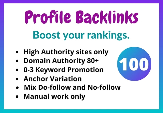 100 High Authority mix Do-follow & No-follow Profile Backlinks 