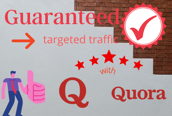 Guaranteed targeted traffic with 20 Quora answer