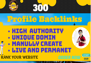 300 HQ DA & PA Profile Backlinks With Unique Domain 