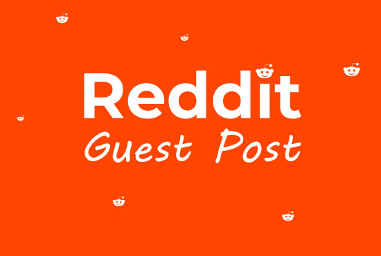 I will provide you 15 high-quality reddit guest post