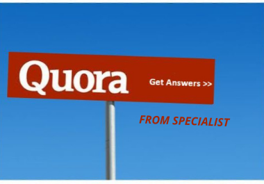I will give quora answer for you