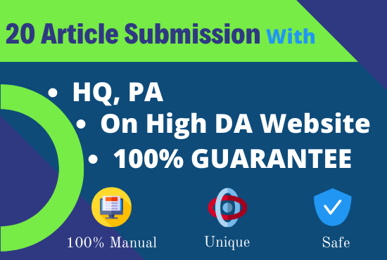  I will Do 20 HQ Article Submission On DA60+ With All Dofollow Links