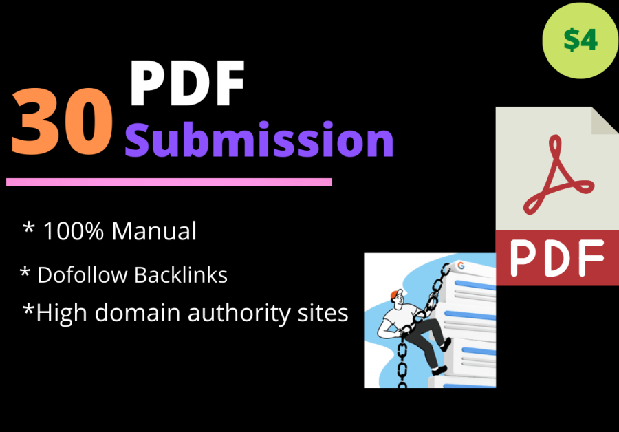I will provide 30 PDF submission to top document sharing sites with high DA, PA
