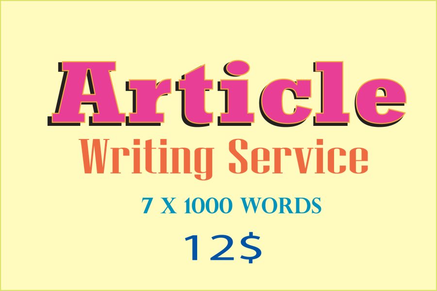 7 &times; 1000 words article writing & content writing service in any niche 