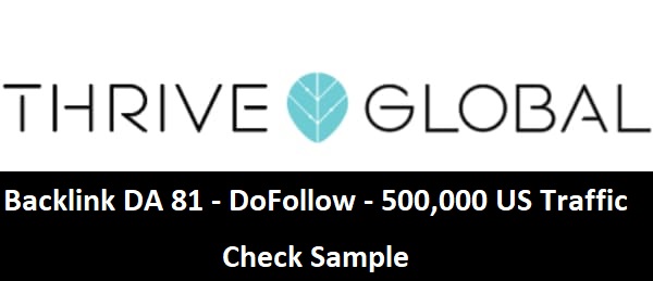 Thrive Global Backlink - High Quality | DA 81 | 500,000 visitors from US a month
