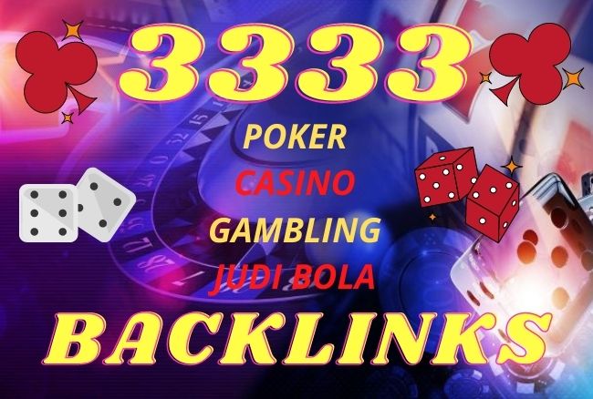 Get 3333 Casino, Gambling, Poker, Judi Bola PBN BACKLINKS for $125