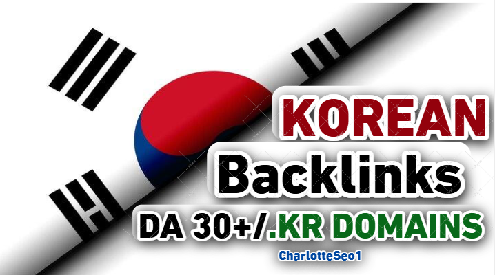 10 Hiigh-Qualiity Korean Backlinks for SEO | Boost Your Website Ranking in South Korea
