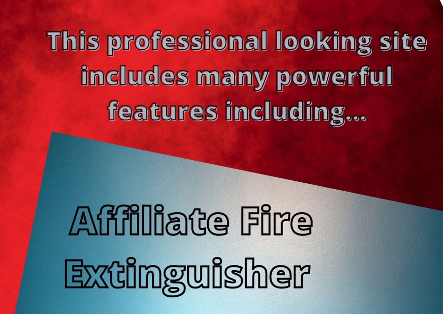  Affiliate Fire Extinguisher popularity of your own site