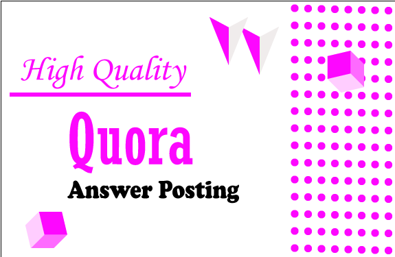 I Will Promote your High Quality 10 Quora Answer backlinks for your website 