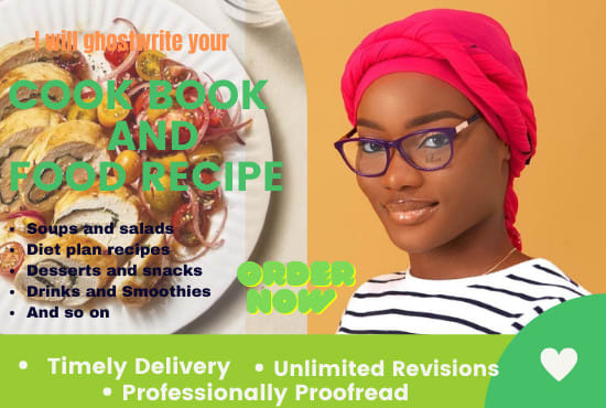 I will write exceptional food recipes, cookbooks, diet plans and ebooks