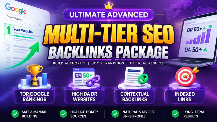 Ultimate Multi-Tier SEO Package DA50+ High-Authority Contextual Dofollow Backlinks