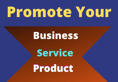 I will do promote your business, product or service in us or uk