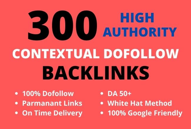 I will do 300 high authority contextual seo dofollow backlinks