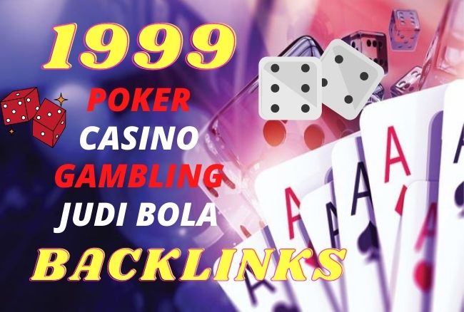 Build 1999 Extreme Powerful CASINO, POKER, SA-GAMING PBN Backlinks for best ranking