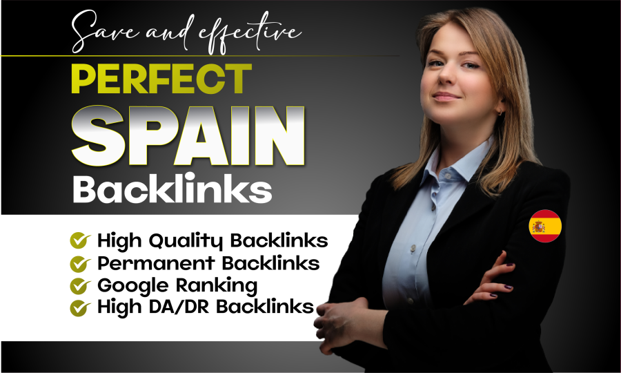 I Will Build Premium Spain Spanish Backlinks for Your Website SEO