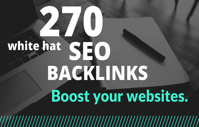 I will do 270 SEO backlinks high authority dofollow link building