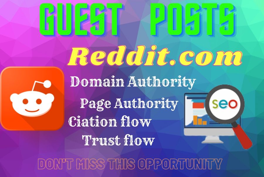 Write and publish 10 Guest post on Reddit.com - DA88