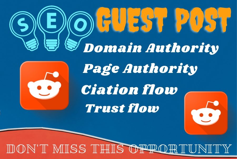 Write and publish 10 Guest post on Reddit.com - DA88