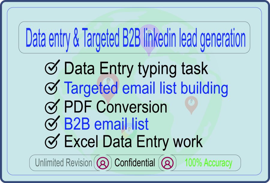 I will do any kinds of Data Entry & Lead generation tasks