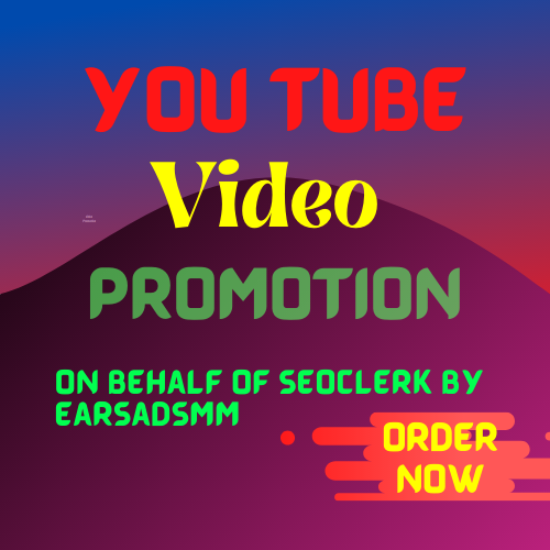 Get You tube video promotion so fast