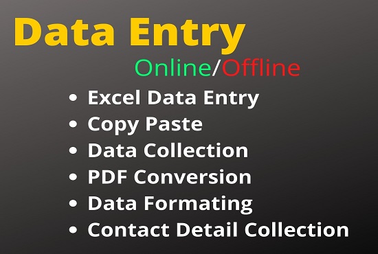 I will data entry, data input, data extraction, collection