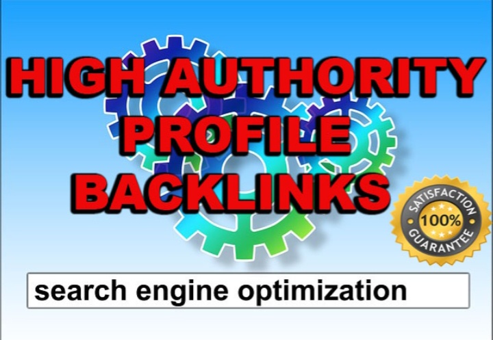 I Will Do 100 HIGH DA 90+ Profile Backlinks