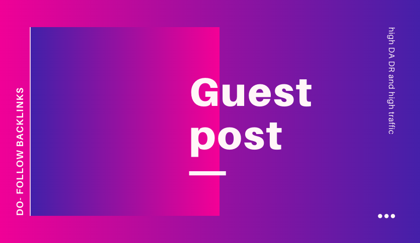 Real websites Guest post high DA DR and high organic traffic