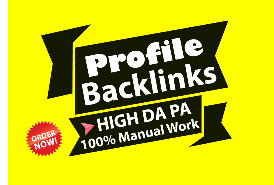 Manually Create 100 High Authority Profile Backlinks 