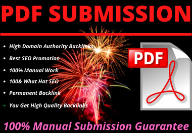 I will do 100 pdf/ article manually submission dofollow backlink high authority high DA PA website 