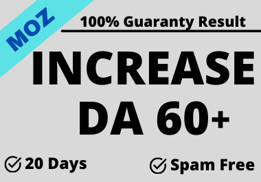 I will do Guaranteed Increase your Domain Authority Moz DA min.50.