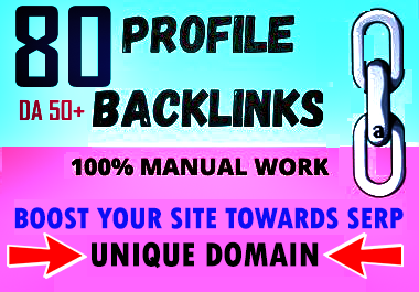 80 Profile Backlinks To High Authority Domain sites with Decent Decoration Profile 