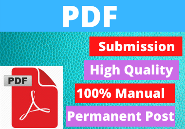 80+ PDF or Document Submission on Popular and High Authority Sites, Permanent Backlinks