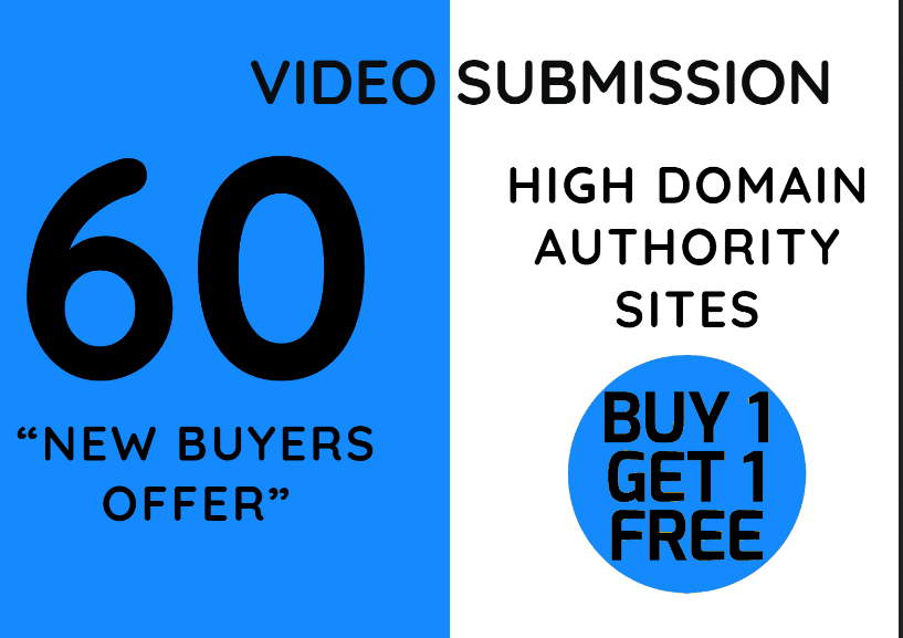 Create 60 video submission backlinks from top site share or post 