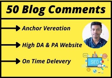 I Will Manually Create 50 Do-follow Blog Comment Backlinks