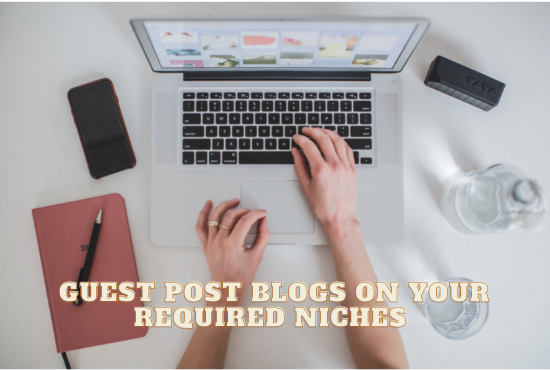 publish guest post with high DA, DR and Traffic