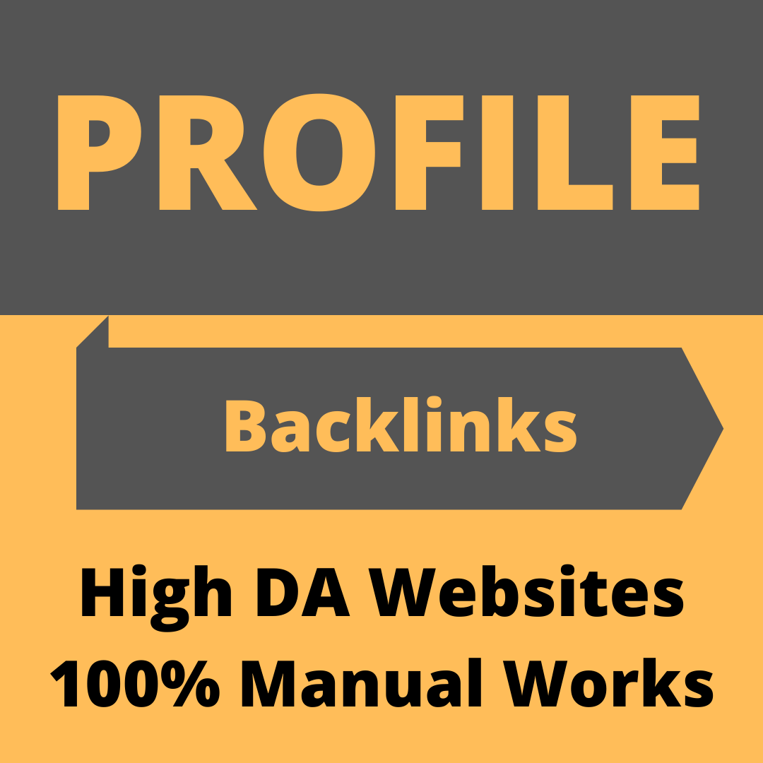 Manually create 25 high authority(high DA & PA) Profile backlinks 