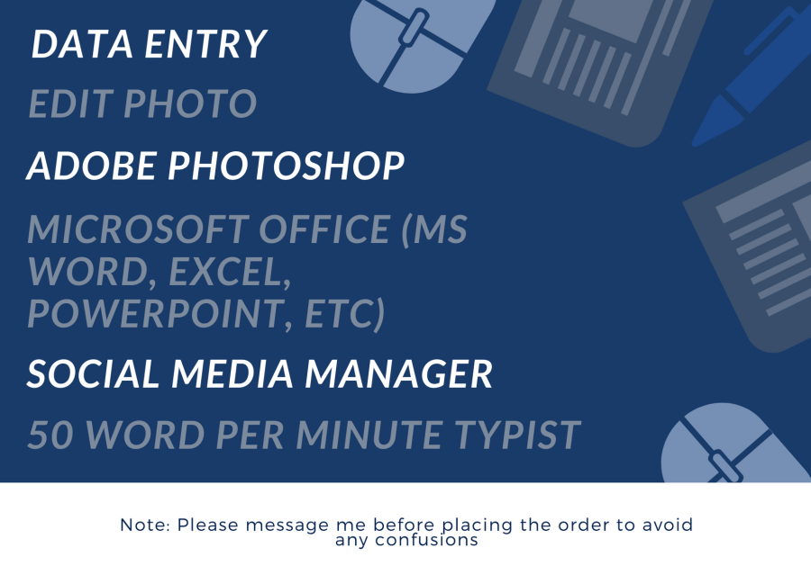 Your Virtual Assistant and Any Kind of Data Entry