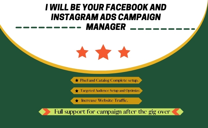 I will be your Facebook ads campaign manager. 