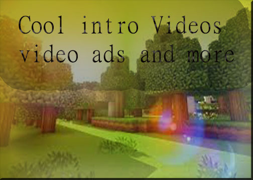 I will make exclusive videos and intros just for you