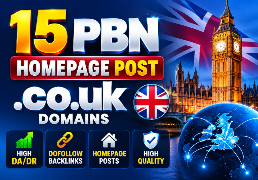 I Will Build 15 High DA/DR .co.uk PBN Homepage Posts With DoFollow Backlinks