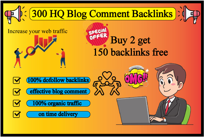 Manually provide 300 HigH-Quality Dofollow Blog Comment backlinks for google rank