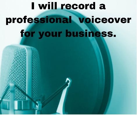 I will record a professional voiceover for your business. Upto 2500 words