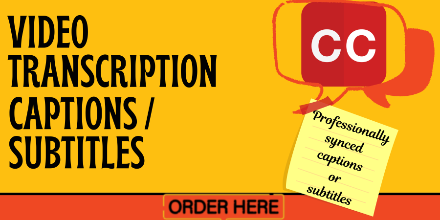 High quality video transcription/subtitle/captioning services