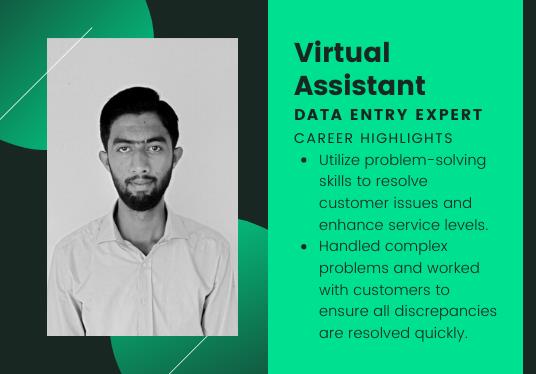 I will be your Perfect Virtual Assistant 